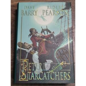 Peter & the Starcatchers Dave Barry Ridley Pearson First Edition Hardcover 2004